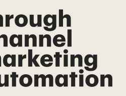 What Is Channel Marketing Automation Made Easy